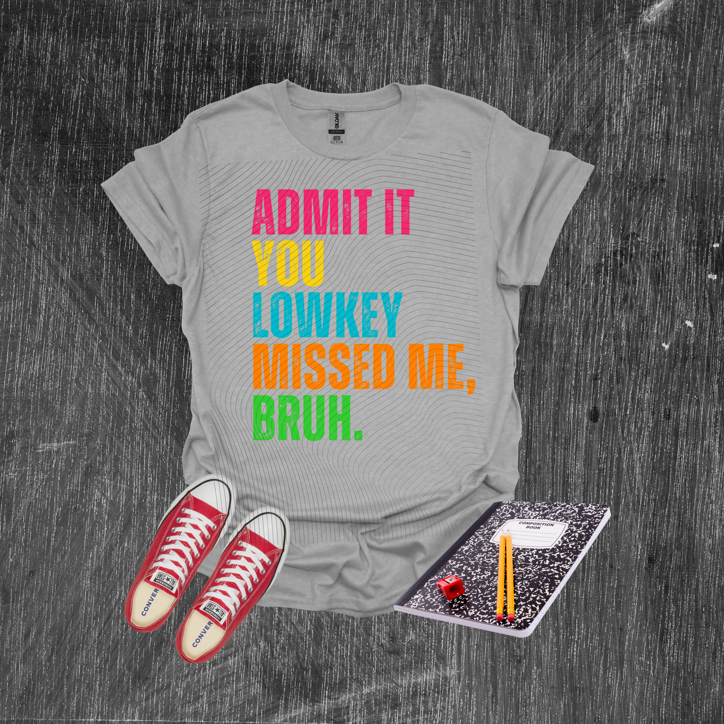 Admit It You Lowkey Missed Me, Bruh T-Shirt