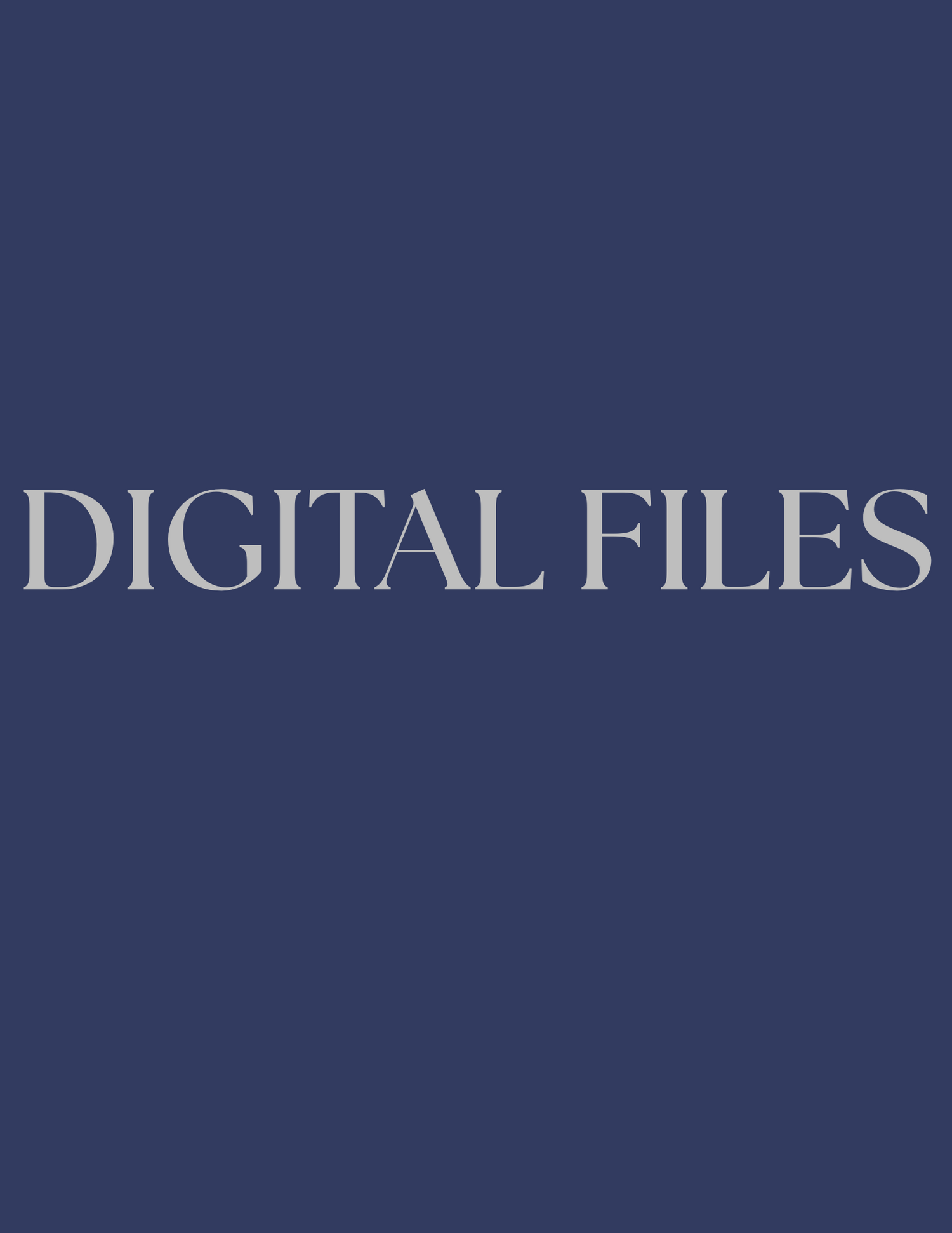 Digital Files