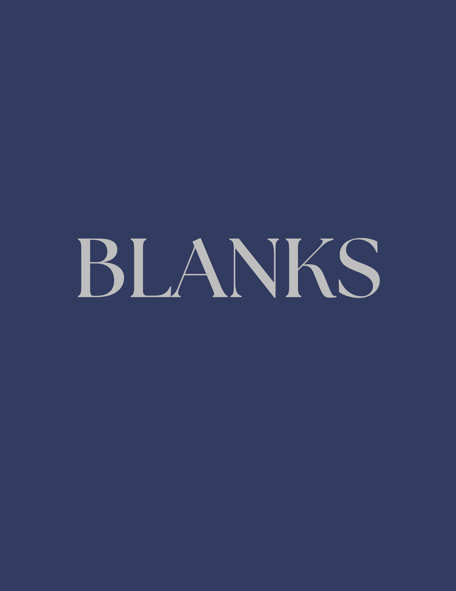 Blanks