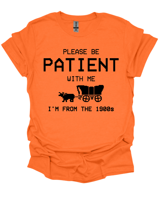 Please Excuse Me I'm From the 1900's Shirt